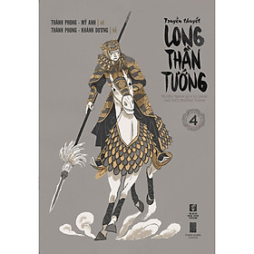 [Download Sách] Long Thần Tướng - Tập 4