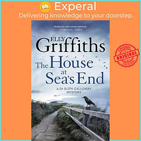 Sách - The House at Sea's End : The Dr Ruth Galloway Mysteries 3 by Elly Griffiths (UK edition, paperback)