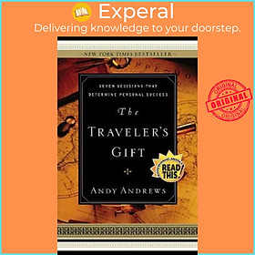 Sách - The TRAVELER'S GIFT - Local Print (International Edition) : Seven Decisio by Andy Andrews (US edition, paperback)
