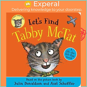 Sách - Let's Find Tabby McTat by Axel Scheffler (artist),Julia Donaldson (associated with work) (UK edition, Board Book)