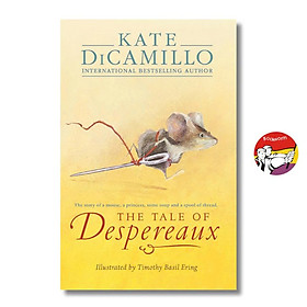 Sách - The Tale of Despereaux by Kate DiCamillo | Fantasy Fiction for Childrens / Ngoại văn