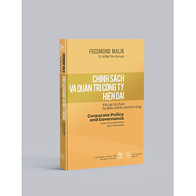Chính sách và Quản trị Công ty hiện đại: Để các tổ chức tự điều chỉnh và thích ứng