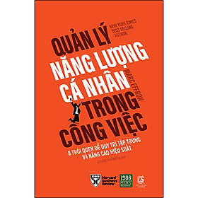 Sách Quản Lý Năng Lượng Cá Nhân Trong Công Việc