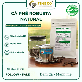 Cà phê Robusta Natural (Chế biến tự nhiên) ĐắkLăk - Vị đậm, mạnh mẽ, lượng caffein cao - Cà phê Pha phin/ Pha máy |250 - 500gr