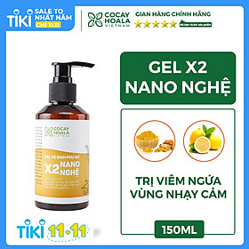 Gel Vệ Sinh Phụ Nữ Giảm Viêm Ngứa X2 Nano Nghệ Cocayhoala 150ml