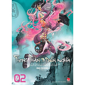 Phong Thần Diễn Nghĩa - Tập 2 (Manga)