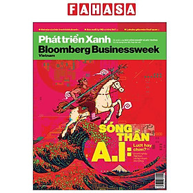 Tạp Chí Phát Triển Xanh Blooberg Businessweek - Số Tháng 6/2025 - Sóng Thần A.I - Lướt Hay Chìm?