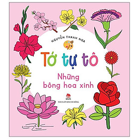 Tớ Tự Tô Những Bông Hoa Xinh