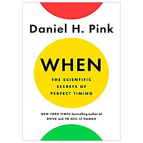 When: The Scientific Secrets