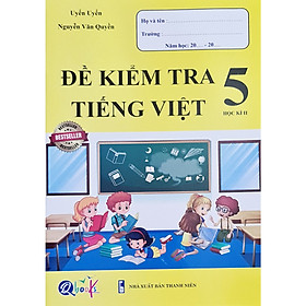 Hình ảnh Sách - Đề kiểm tra Tiếng Việt 5 học kì II