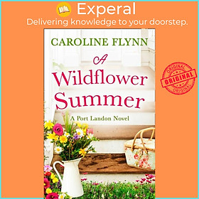 Sách - A Wildflower Summer by Caroline Flynn (UK edition, paperback)