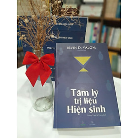 Tâm lý Trị liệu Hiện sinh - Irvin D. Yalom