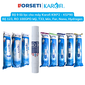 Combo 9 lõi lọc nước Karofi Hàng chính hãng dùng cho máy lọc nước Karofi K9IQ-2 Plus ( Thetis K9IP-2)