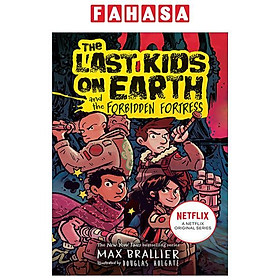 The Last Kids On Earth And The Forbidden Fortress