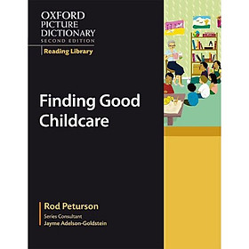 Oxford Picture Dictionary (2nd Ed.) Reading Library: Finding Good