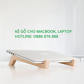 Giá đỡ laptop gỗ kiêm đế kê tản nhiệt cho laptop, macbook bằng gỗ loại 1 tầng bền rẻ đẹp (Nhiều loại)