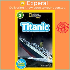 Sách - National Geographic Kids Readers: Titanic by Melissa Stewart (US edition, paperback)