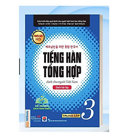 Sách - Tiếng Hàn Tổng Hợp Dành Cho Người Việt Nam Trung Cấp Tập 3 -Sách Bài Tập Phiên Bản Mới 2020 - Kèm App Học Online