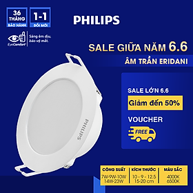 Bộ đèn âm trần Philips LED Eridani hiệu suất ánh sáng cao - Công suất (7W, 9W, 10W, 14W. 23W)