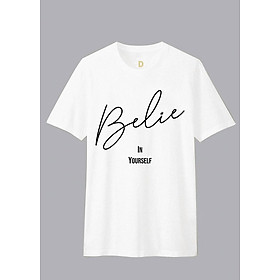 Áo thun Gia Đình Unisex Dotilo Tshirt BELIE IN YOURSELF - hm108