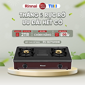 Mua Bếp gas dương Rinnai RV-B271SR(EB) mặt bếp men và kiềng bếp men - Hàng chính hãng.