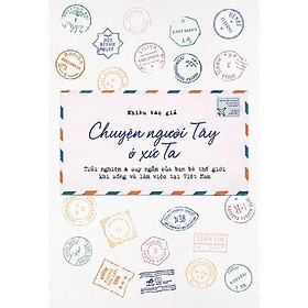 Chuyện Người Tây Ở Xứ Ta - Bản Quyền