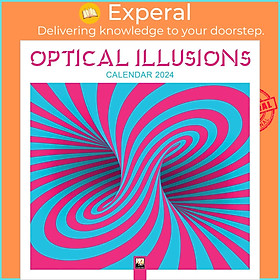 Sách - Optical Illusions Wall Calendar 2024 (Art Calendar) by Unknown (US edition, paperback)