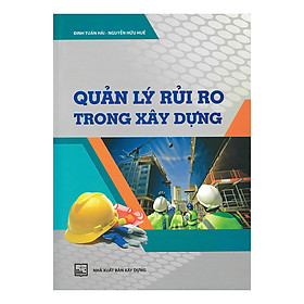 Quản Lý Rủi Ro Trong Xây Dựng