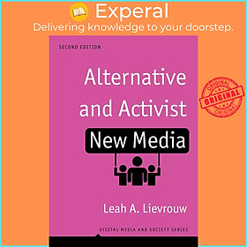Sách - Alternative and Activist New Media by Leah Lievrouw (US edition, paperback)