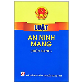 Luật An Ninh Mạng (Hiện Hành)