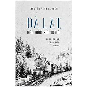 Đà Lạt Bên Dưới Sương Mù