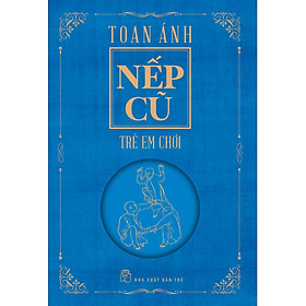 Nếp cũ - Trẻ em chơi