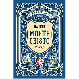 Hình ảnh Sách Văn Học Hay: Bá Tước Monte Cristo / Tác Phẩm Kinh Điển (Tặng Kèm Bookmark Hapyy Life)