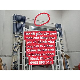 Mua Bát (giá  trụ) Đỡ Thanh Treo Màn Cửa Các Loại