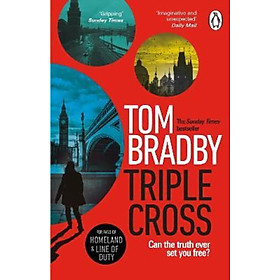 Sách - Triple Cross : The unputdownable, race-against-time thriller from the Sunda by Tom Bradby (UK edition, paperback)