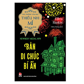 Sách Bản Di Chúc Bí Ẩn - Giải Thưởng Văn Học Thiếu Nhi Mĩ - Newbery Medal 1979 - Kim Mi Sook