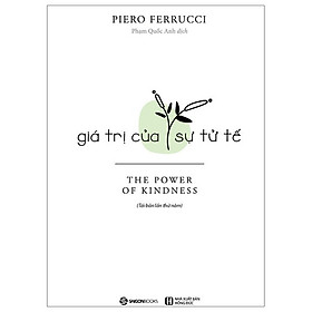 Sách Giá Trị Của Sự Tử Tế