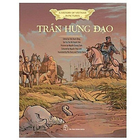 Hình ảnh A History Of Vietnam In Pictures - Trần Hưng Đạo