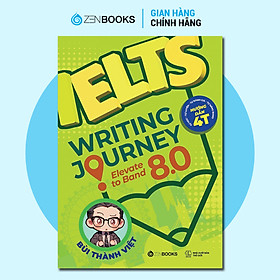 Hình ảnh Sách - Ielts Writing Journey: Elevate To Band 8.0