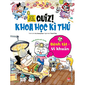 Sách Comic - Quiz! Khoa Học Kì Thú - Bệnh Tật Vi Khuẩn