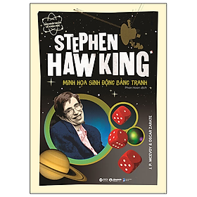 DẪN NHẬP NGẮN VỀ KHOA HỌC - Stephen Hawking - Minh Họa Sinh Động Bằng Tranh - J.P.Mcevoy, Oscar Zarate - Phan Hoan dịch - (bìa mềm)