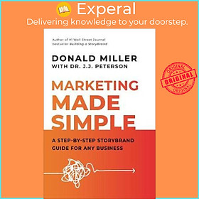 Hình ảnh sách Sách - Marketing Made Simple : A Step-by-Step StoryBrand Guide for by Donald Miller J.J Peterson (US edition, hardcover)
