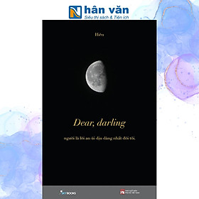 Dear, Darling - Người Là Lời An Ủi Dịu Dàng Nhất Đời Tôi