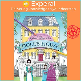 Sách - Colour Your Own Doll's House by Jim Pipe (UK edition, paperback)