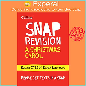 Sách - A Christmas Carol: Edexcel GCSE 9-1 English Literature Text Guide - Ideal by Collins GCSE (UK edition, paperback)