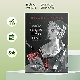 Sách - Đến đoạn đầu đài (Phần tiếp theo của Lâu đài sói) - Nhã Nam Official