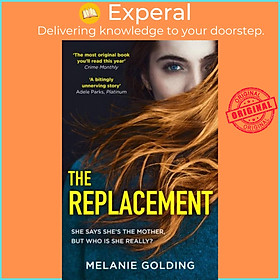 Sách - The Replacement by Melanie Golding (UK edition, paperback)