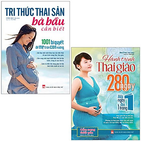 Combo Sách Dành Cho Mẹ Bầu: Tri Thức Thai Sản Bà Bầu Cần Biết + Hành Trình Thai Giáo 280 Ngày (Bộ 2 Cuốn)