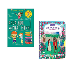 Combo 2 cuốn Hỏi đáp cùng em: Khoa học và phát minh (Tái bản) + Sách chuyển động - First stories - Beauty and the beast - Người đẹp và quái vật