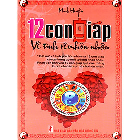 12 Con Giáp Về Tình Yêu, Hôn Nhân